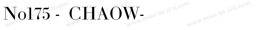 No175 - 上首潮玩体 CHAOW字体转换